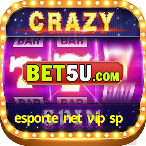 esporte net vip sp